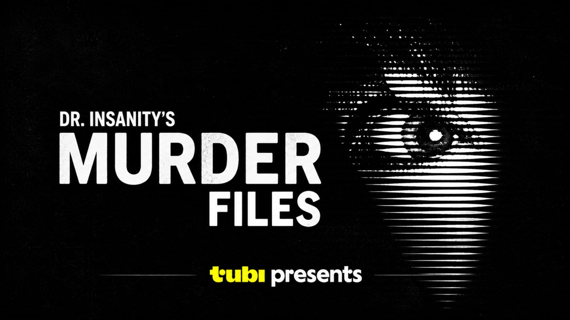 Dr. Insanity's Murder Files (2026) poster