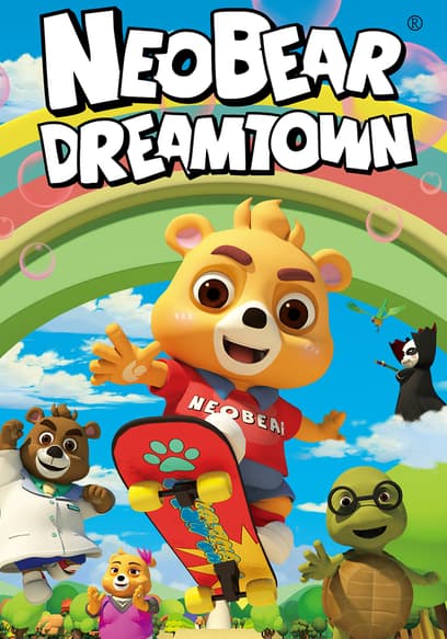 Neobear Dreamtown poster