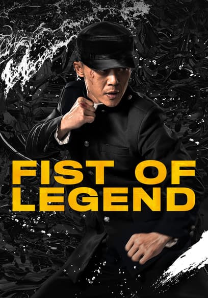 Fist of Legend
