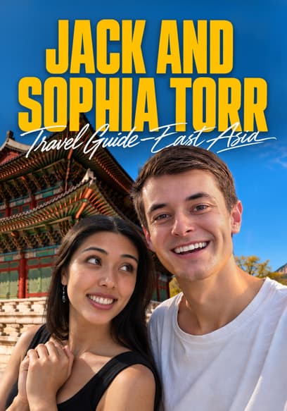 Jack and Sophia Torr: East Asia poster
