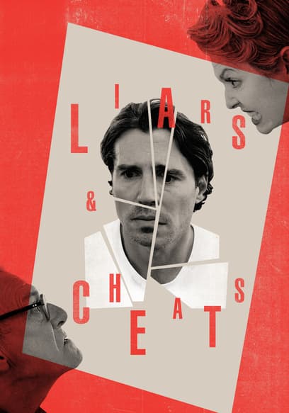 Liars & Cheats