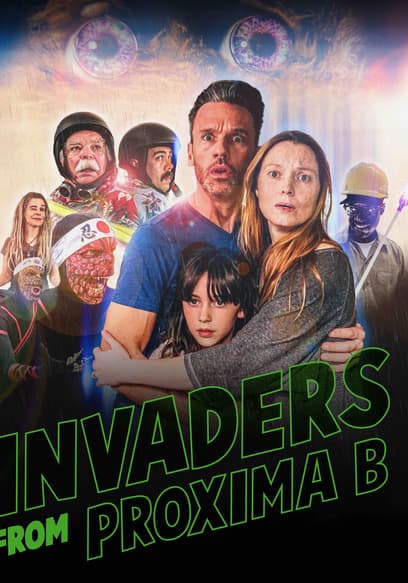 Invaders From Proxima B