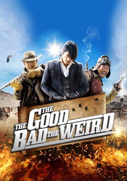 The Good, the Bad, the Weird