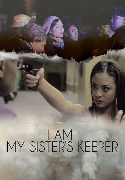 I Am My Sister's Keeper