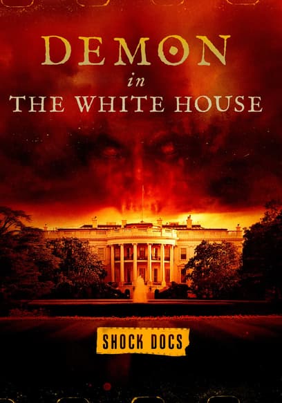 Demon in the White House