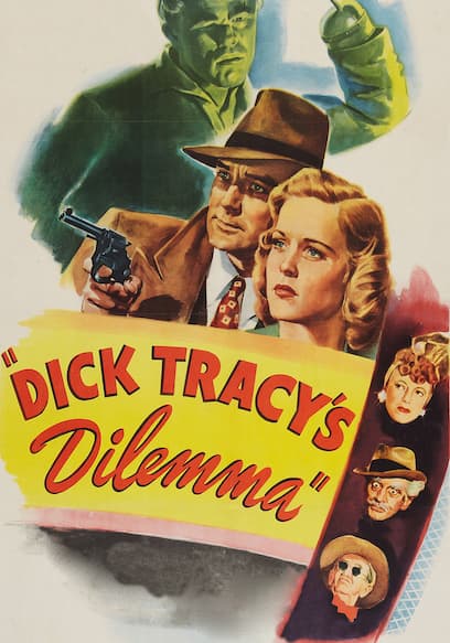 Dick Tracy's Dilemma