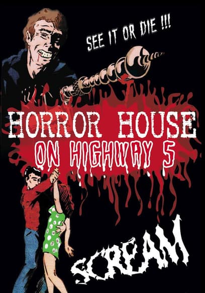 Horror House on Highway 5