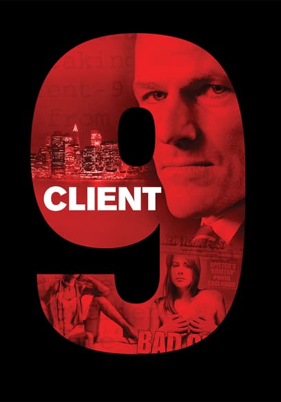 Client 9: The Rise and Fall of Eliot Spitzer