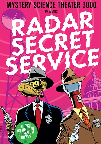 Mystery Science Theater 3000: Radar Secret Service