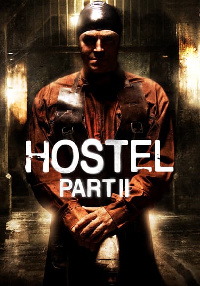Hostel: Part II poster