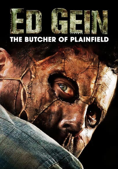 Ed Gein: Butcher of Plainfield