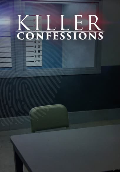 Killer Confessions