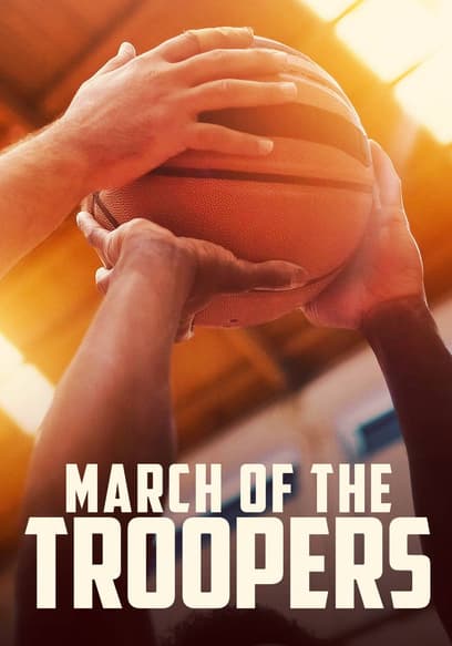 March of the Troopers