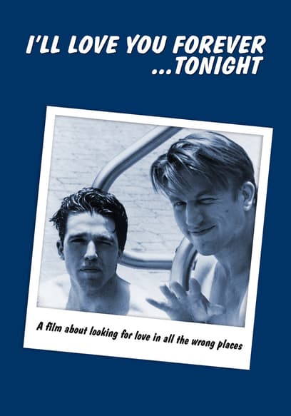 I'll Love You Forever...Tonight