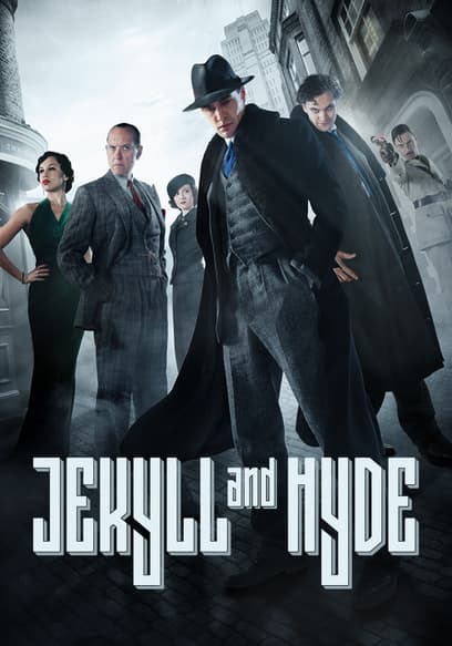 Jekyll and Hyde