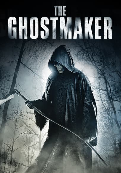 The Ghostmaker