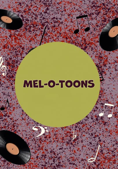 Mel-O-Toons