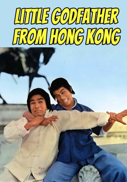 Little Godfather From Hong Kong