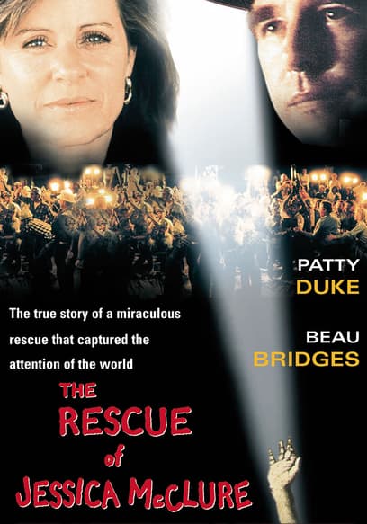 The Rescue of Jessica McClure