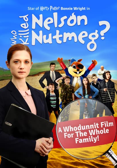 Who Killed Nelson Nutmeg?