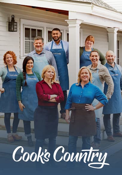 Watch Cook's Country Season 15 - Free TV Shows | Tubi