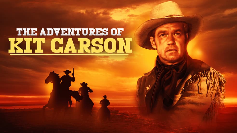 Watch The Adventures of Kit Carson Streaming Online | Tubi Free TV