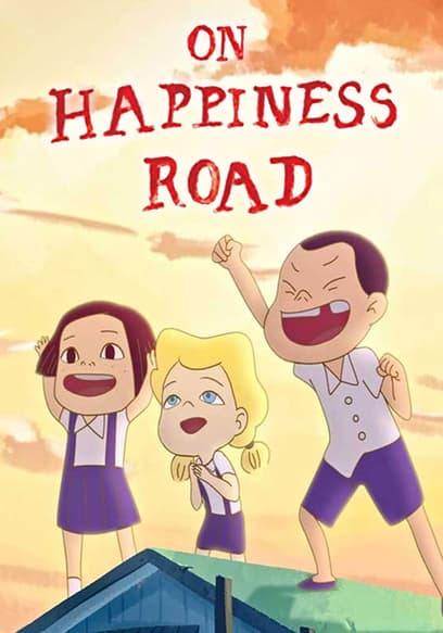 On Happiness Road