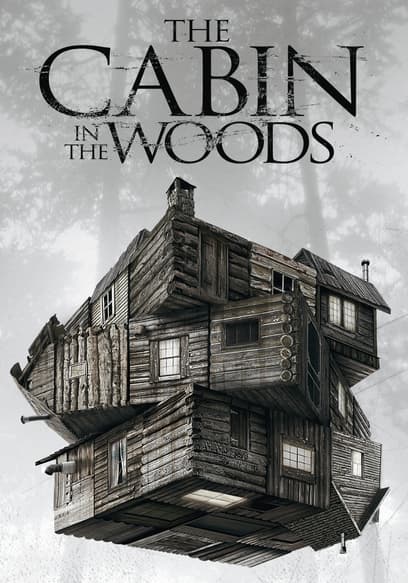 The Cabin in the Woods