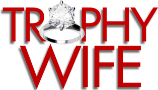 Trophy Wife