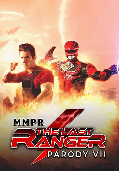 MMPR: The Last Ranger Parody VII