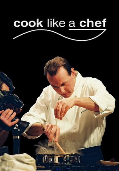 Cook Like a Chef