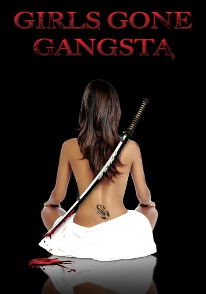 Girls Gone Gangsta