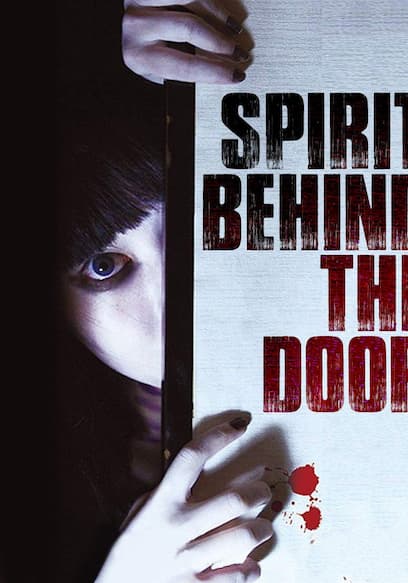 Spirit Behind the Door
