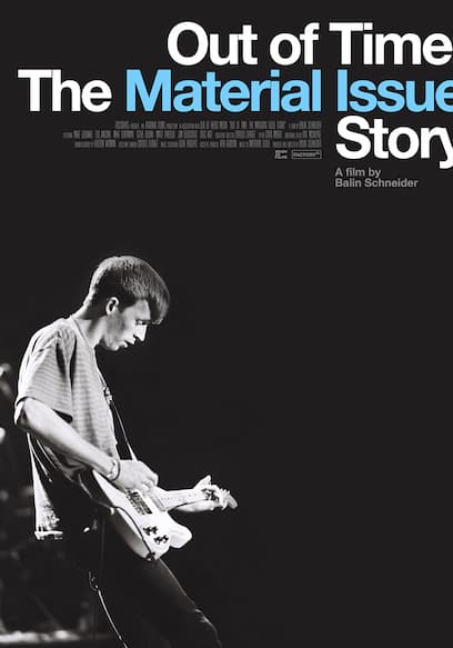 Out of Time: The Material Issue Story