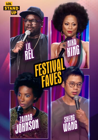 LOL! Stand Up Presents: Festival Faves