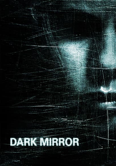 Dark Mirror