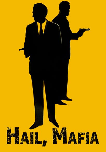 Hail, Mafia