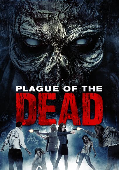 Plague of the Dead