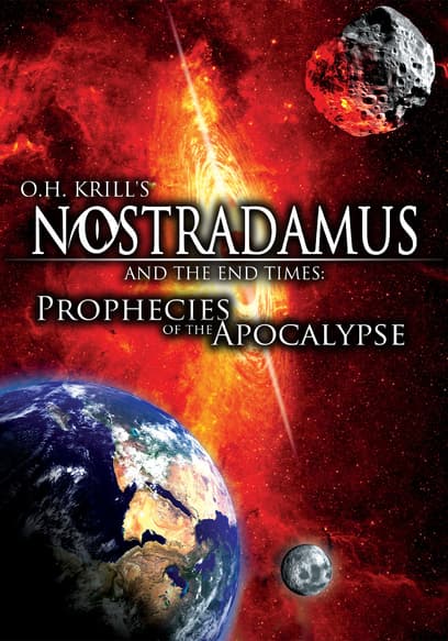 Nostradamus and the End Times: Prophecies of the Apocalypse