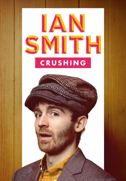 Ian Smith: Crushing poster