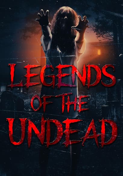 Legends of the Undead