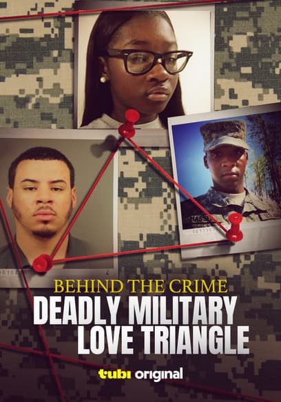 Behind the Crime: Deadly Military Love Triangle