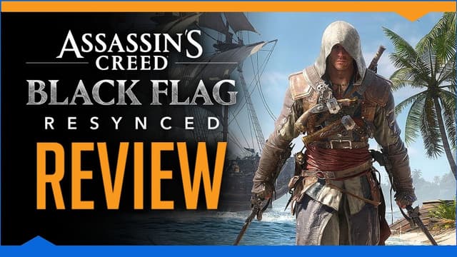 S01:E04 - Assassin's Creed Black Flag Resynced Review