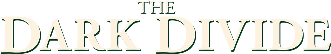 The Dark Divide