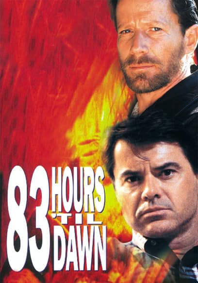 83 Hours 'Til Dawn