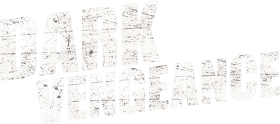 True Justice: Dark Vengeance