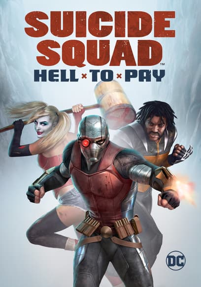 Suicide Squad: Hell to Pay poster