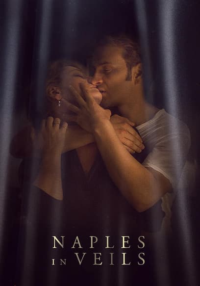 Naples in Veils