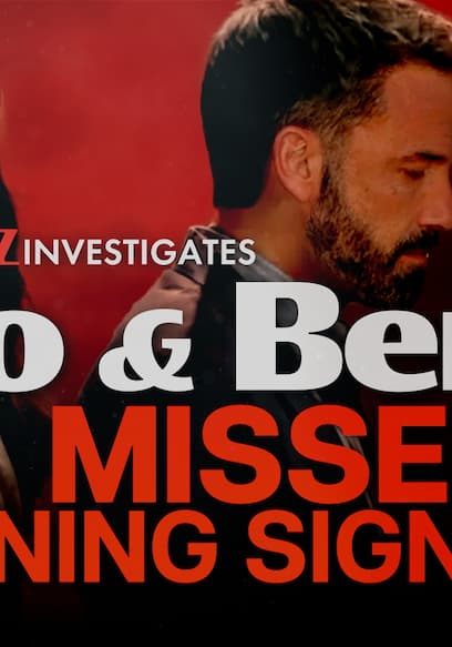S01:E08 - TMZ Investigates: JLo & Ben: Missed Warning Signs poster