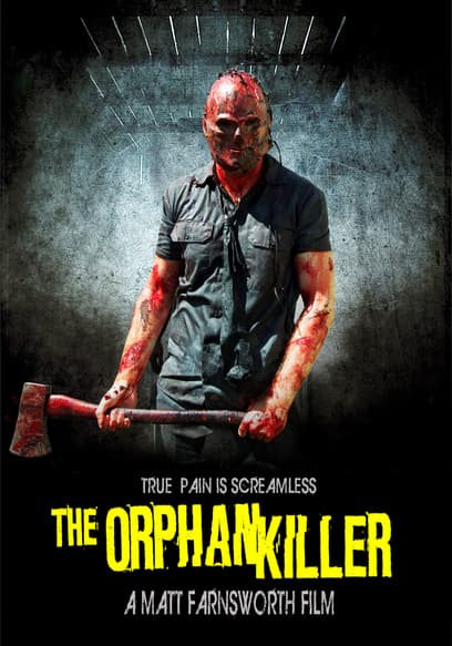 The Orphan Killer